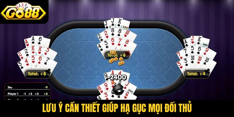 Lưu ý cần thiết giúp hạ gục mọi đối thủ